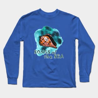 Songs of the sea Long Sleeve T-Shirt